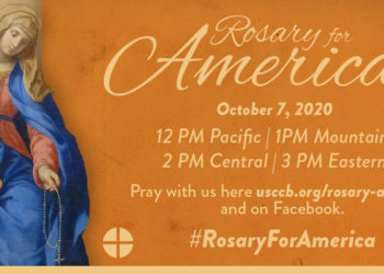 U.S. BISHOPS’ VIRTUAL ROSARY ON THE MEMORIAL OF OUR LADY OF THE ROSARY