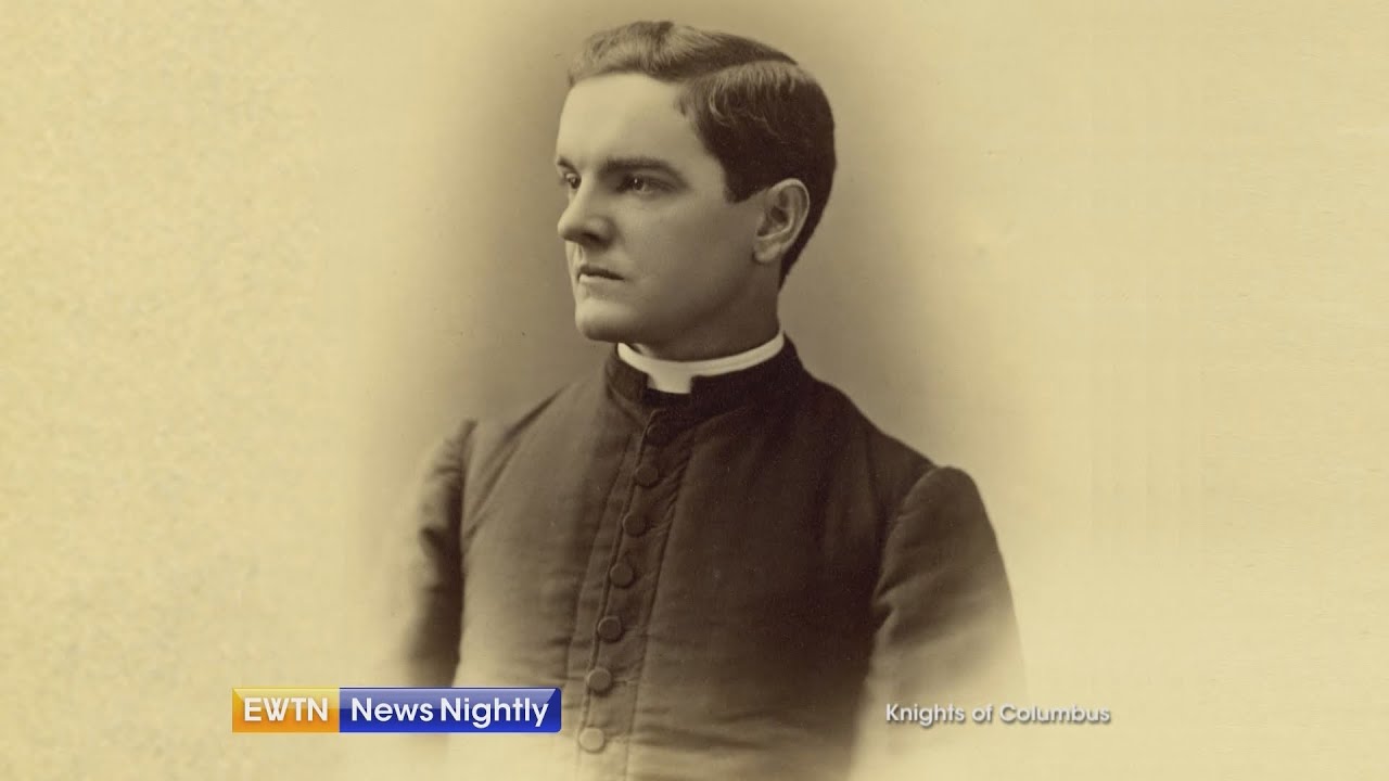 Knights of Columbus founder Fr. Michael McGivney to be beatified