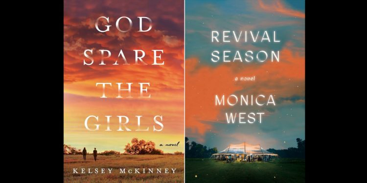 Authors Monica West and Kelsey McKinney talk God Spare the Girls, Revival Season