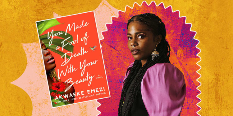Akwaeke Emezi’s Inspirations Writing ‘You Made a Fool of Death With Your Beauty’