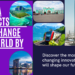 “5 Mega Projects Set to Shape Our World for 2030: A Sneak Peek into the Future