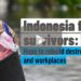 Indonesia flood survivors express hope to rebuild destroyed houses, workshops